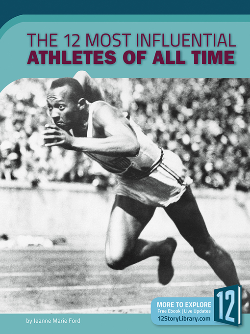 Title details for The 12 Most Influential Athletes of All Time by Jeanne Marie Ford - Available